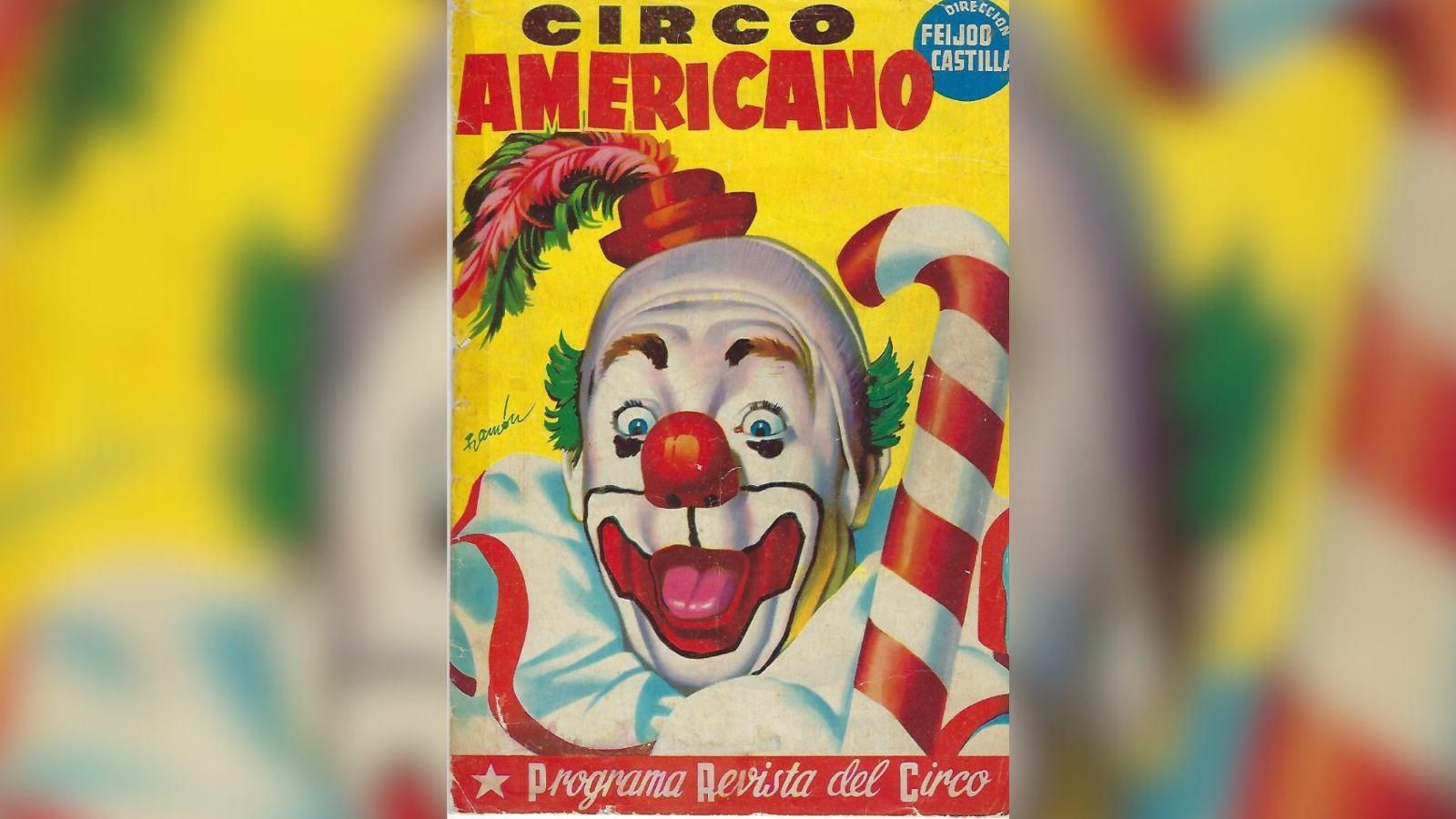 El gran Circo de Feijoo y Castilla, de nombre Americano.
