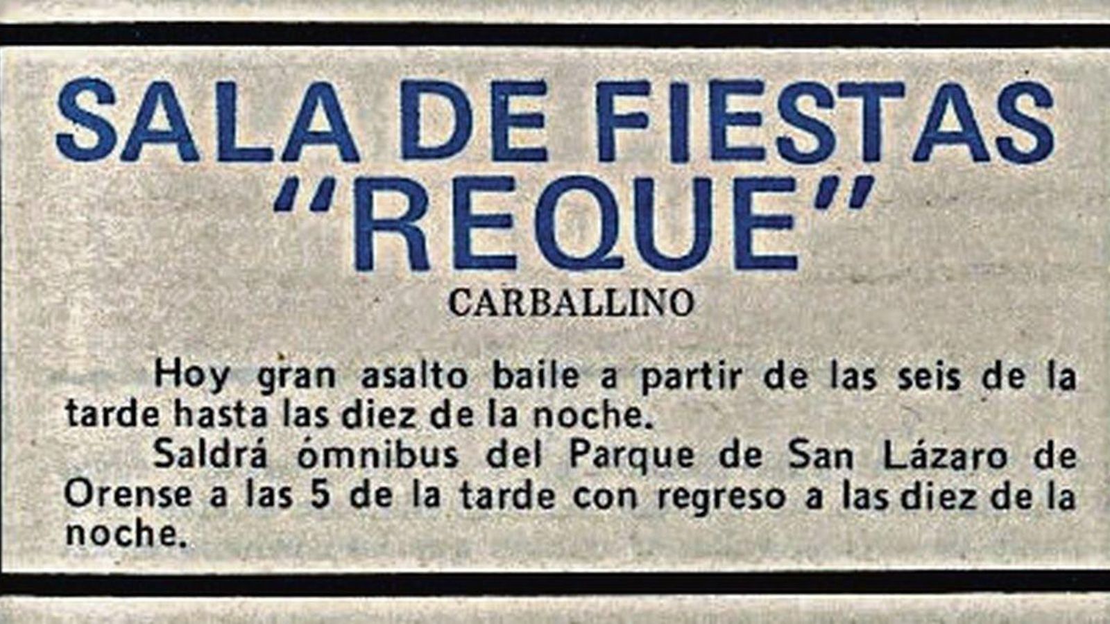 Sala Reque de Carballiño, abierta en 1961.