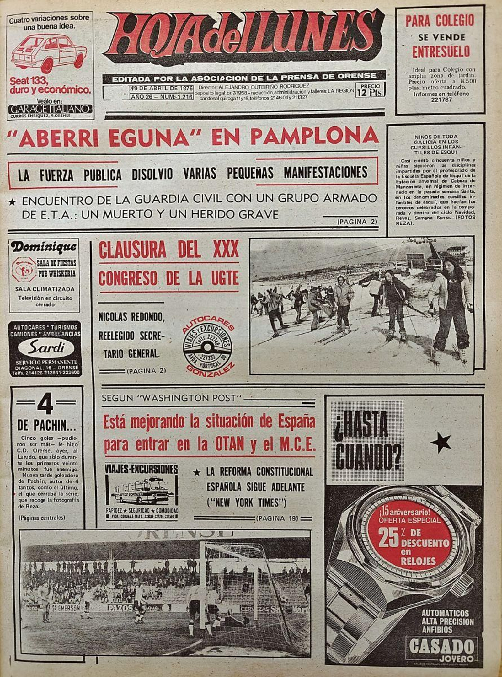La primera 19 de abril de 1976.