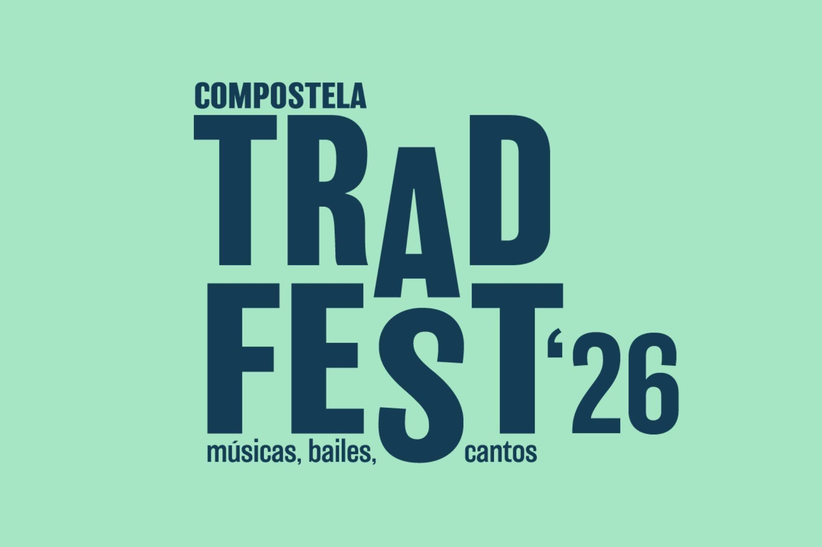Compostela Tradfest 2026.