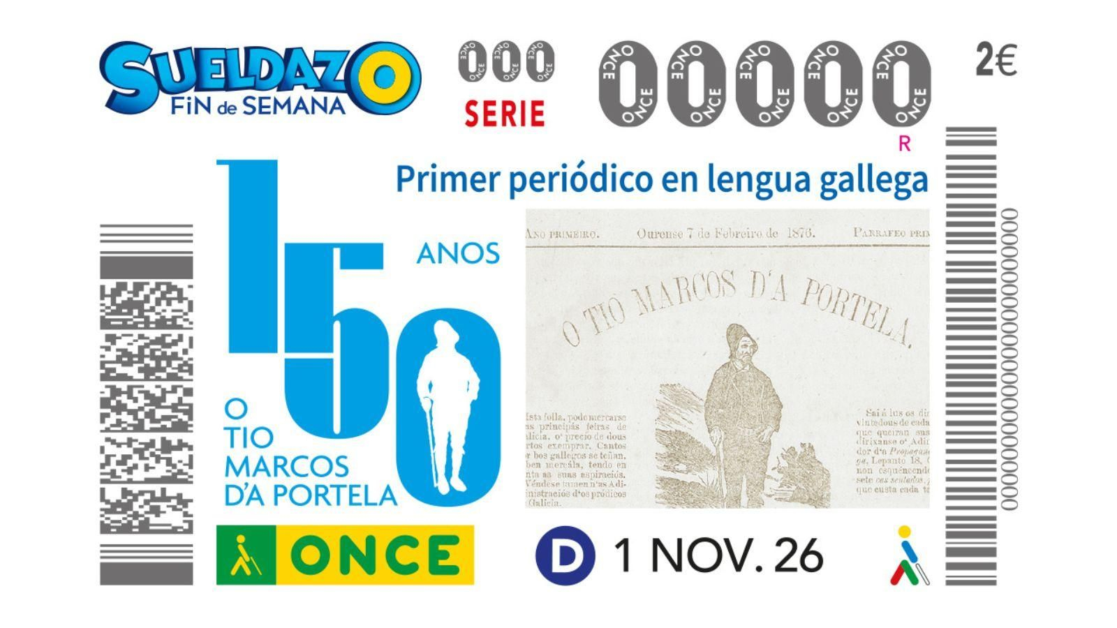 El cupón de la ONCE dedicado a "O Tio Marcos d'A Portela"