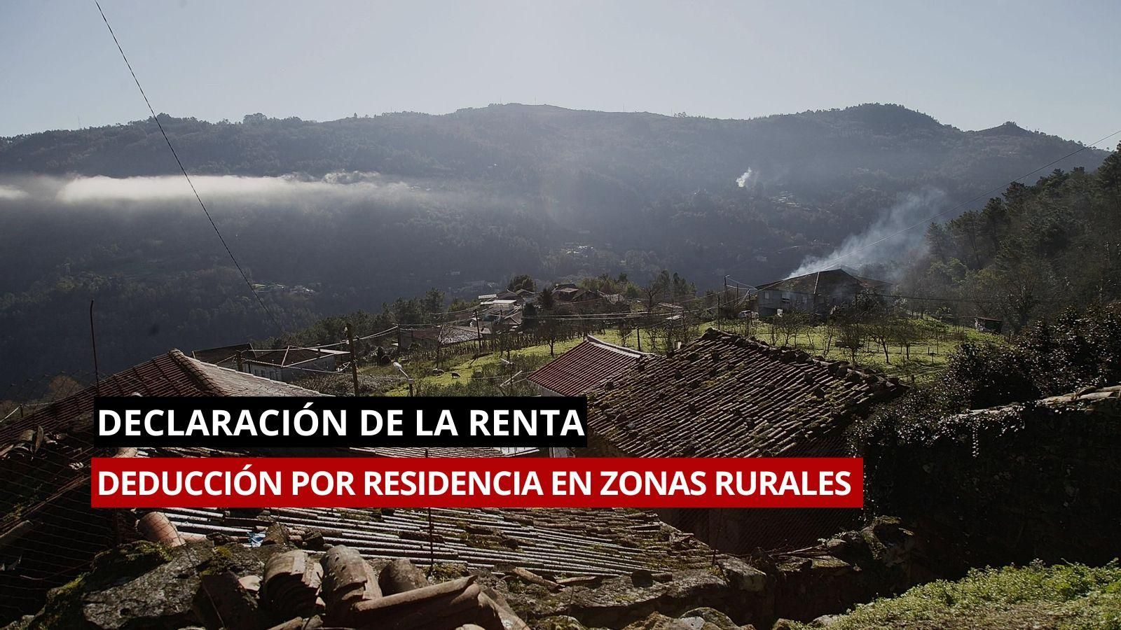 Ourense y la deducción por residencia en zonas rurales.