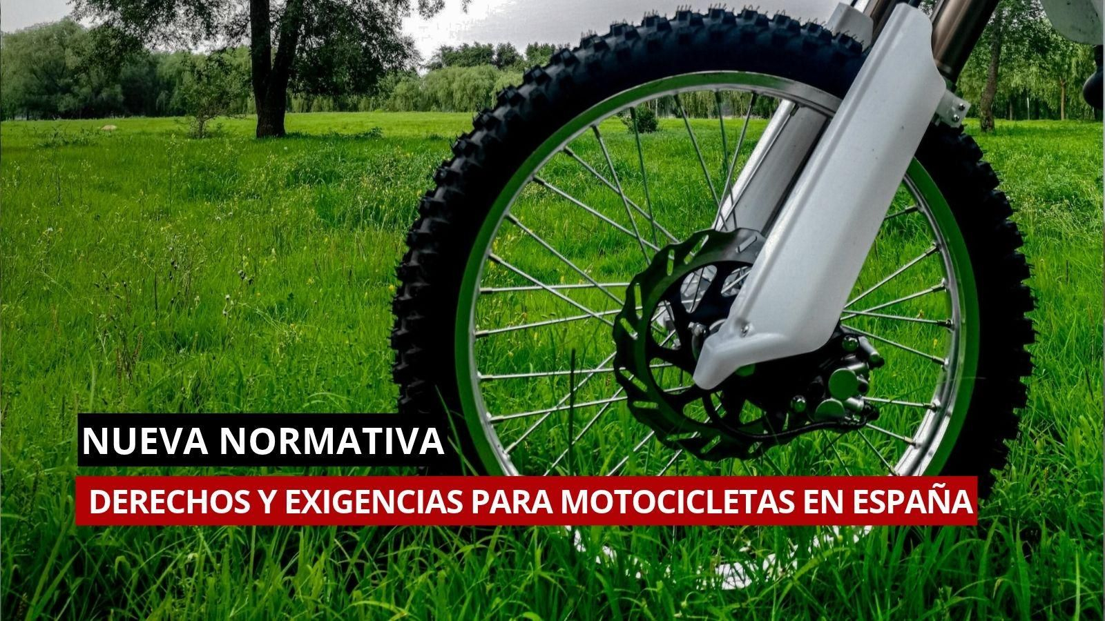 Nuevas normas para motocicletas en España