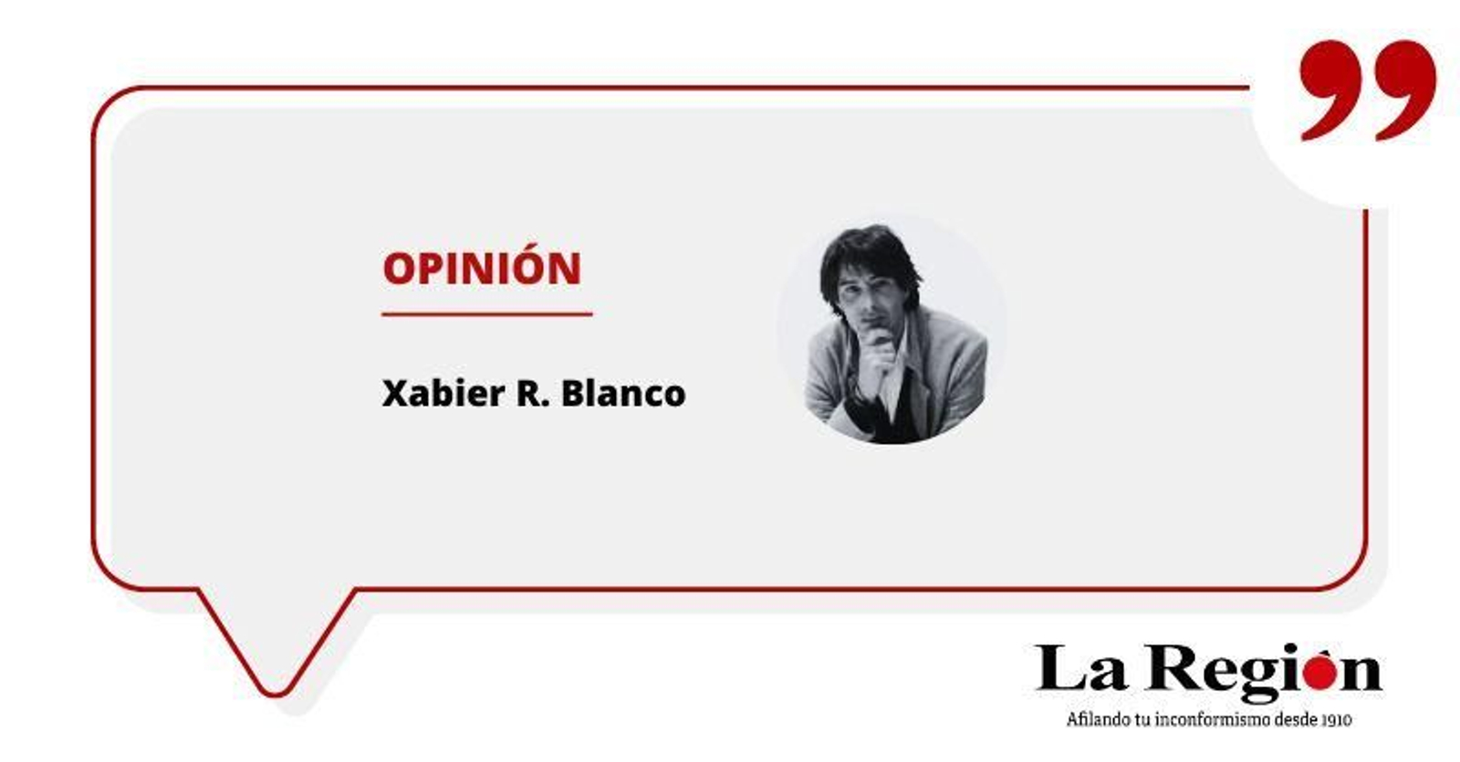 Opinión de Xabier R. Blanco