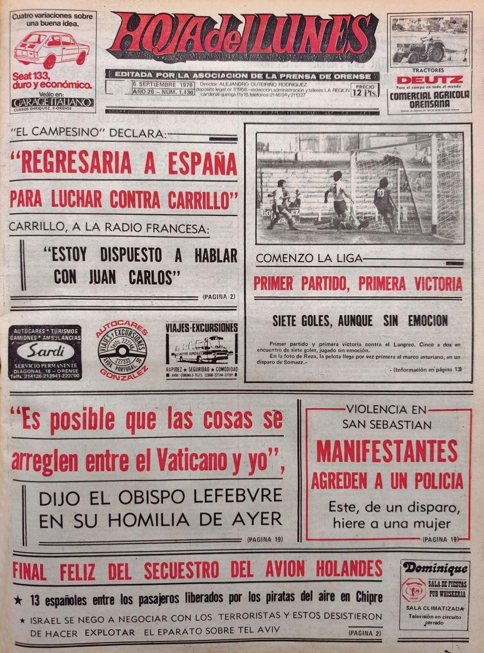 La primera 6 de septiembre 1976.