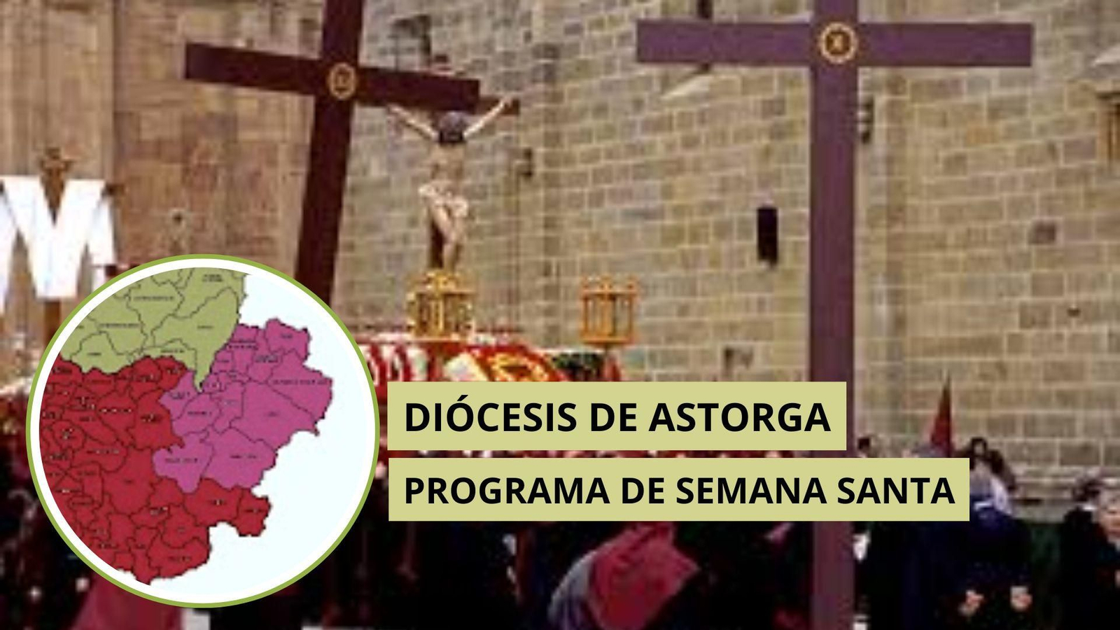 Programa de la Semana Santa de la Diócesis de Astorga