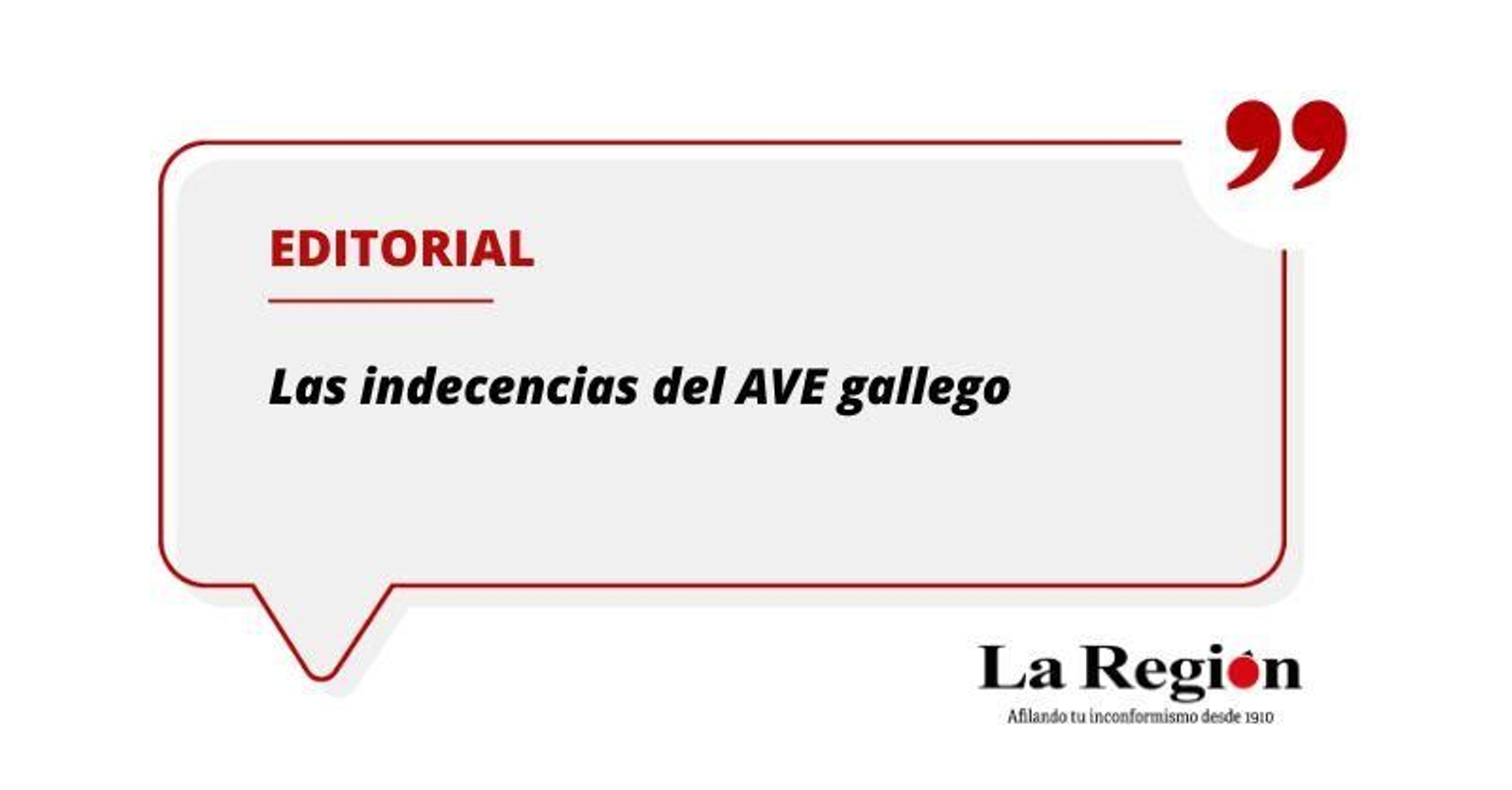 Editorial. Las indecendias del AVE gallego.