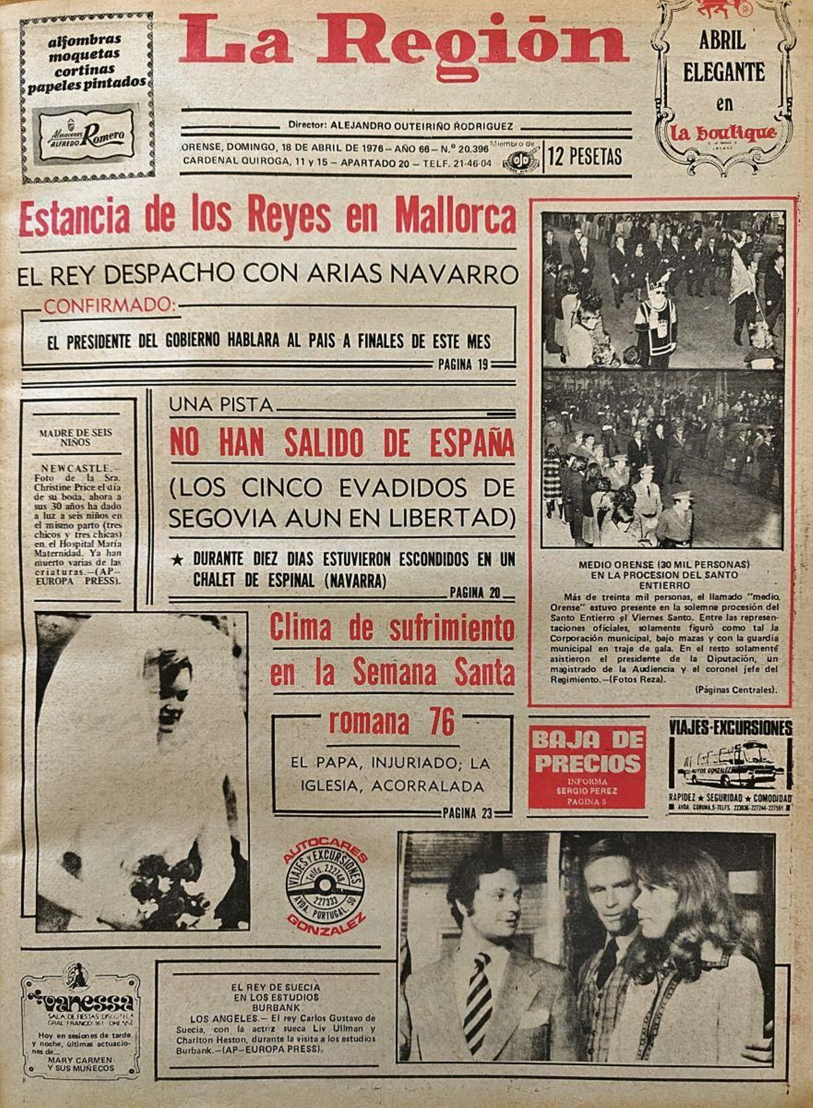 La primera 18 de abril de 1976.