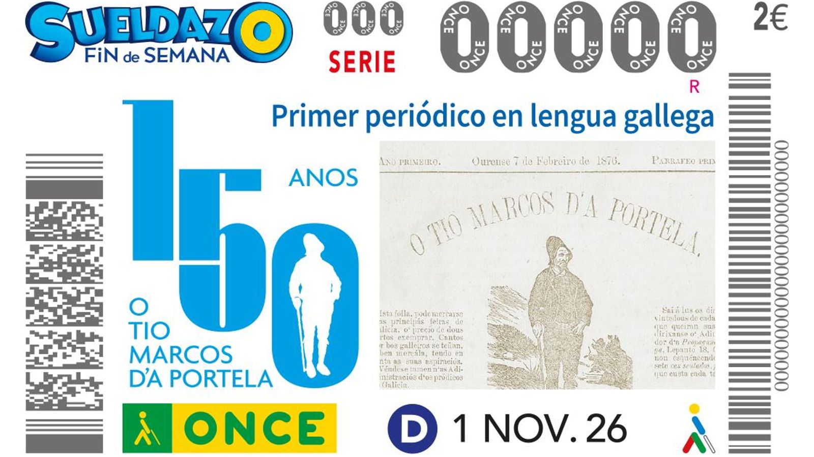 El cupón de la ONCE dedicado a "O Tío Marcos d'a Portela"