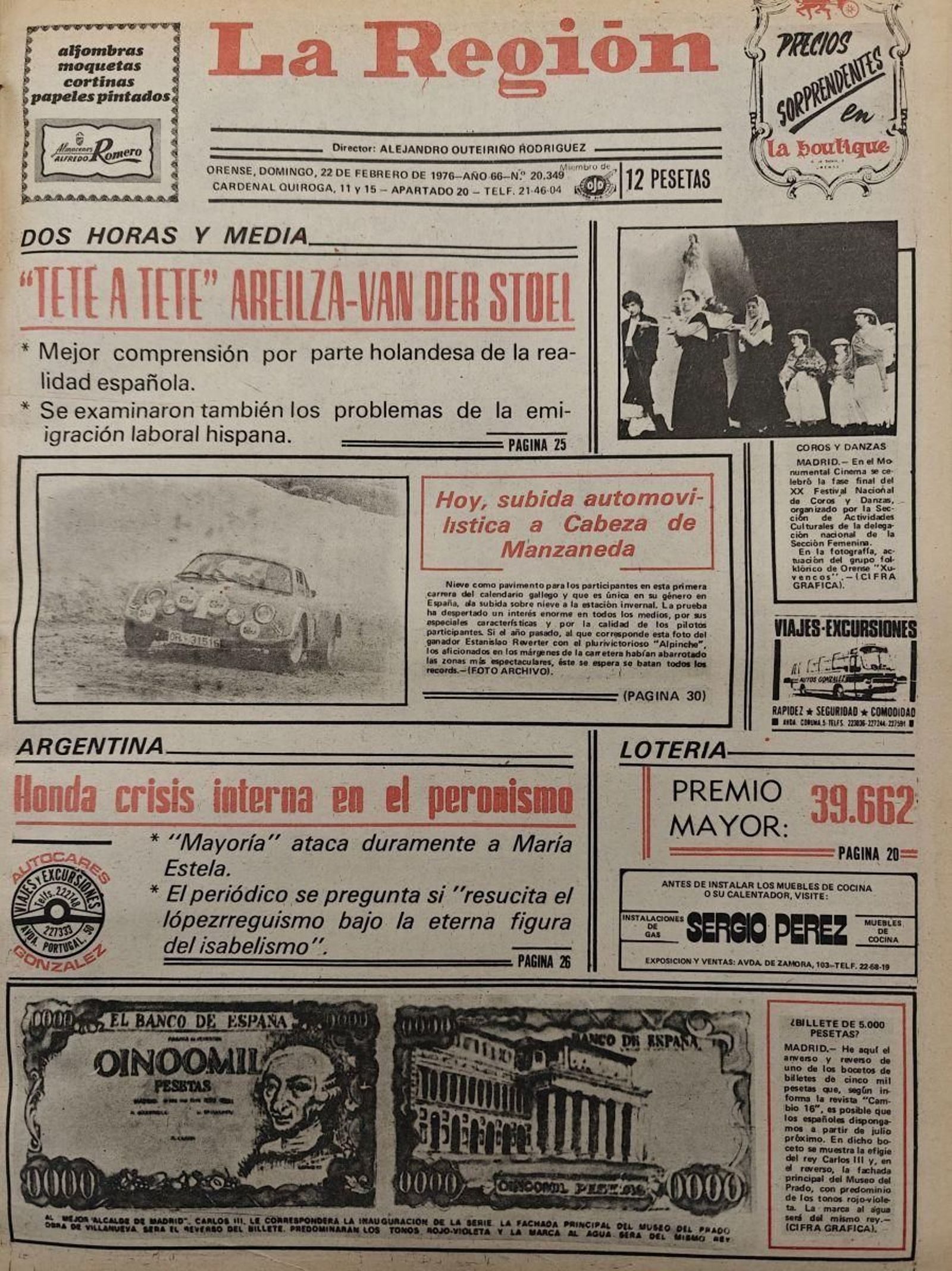 La primera 22 de febrero de 1976.