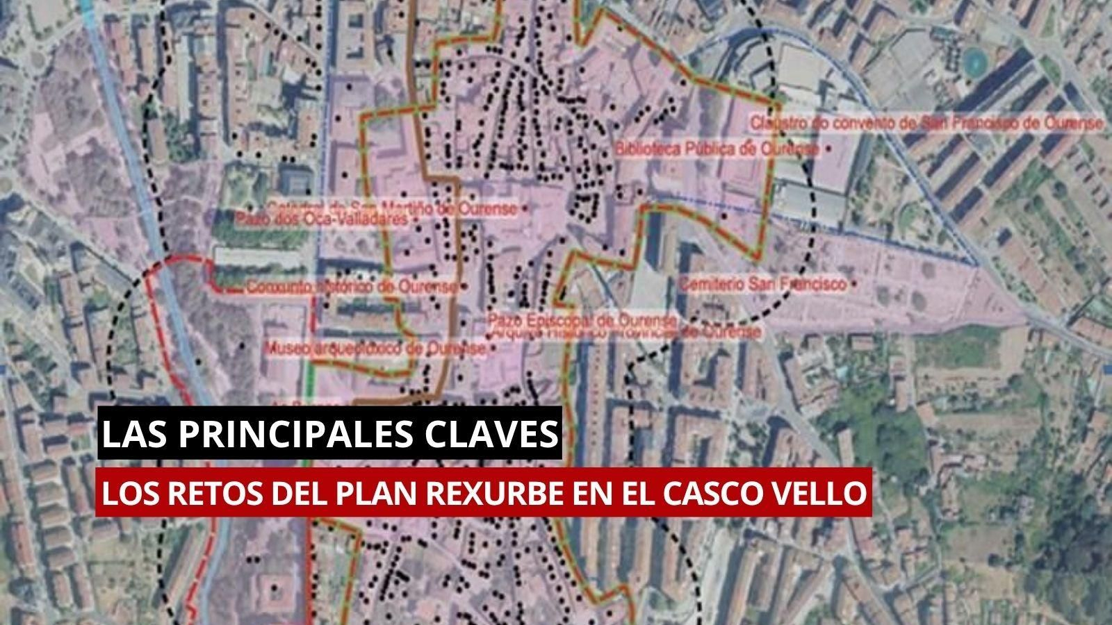 Mapa del Área Rexurbe de Ourense: zonas incluidas en el plan de rehabilitación y regeneración urbana del Casco Vello.