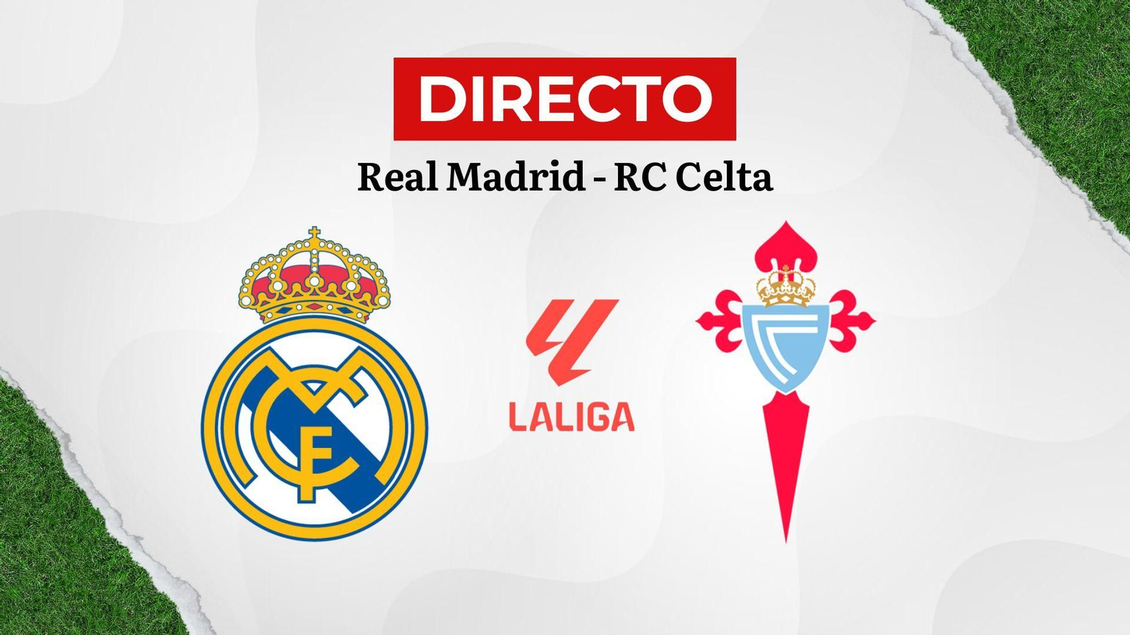 Real Madrid - Celta, minuto a minuto.