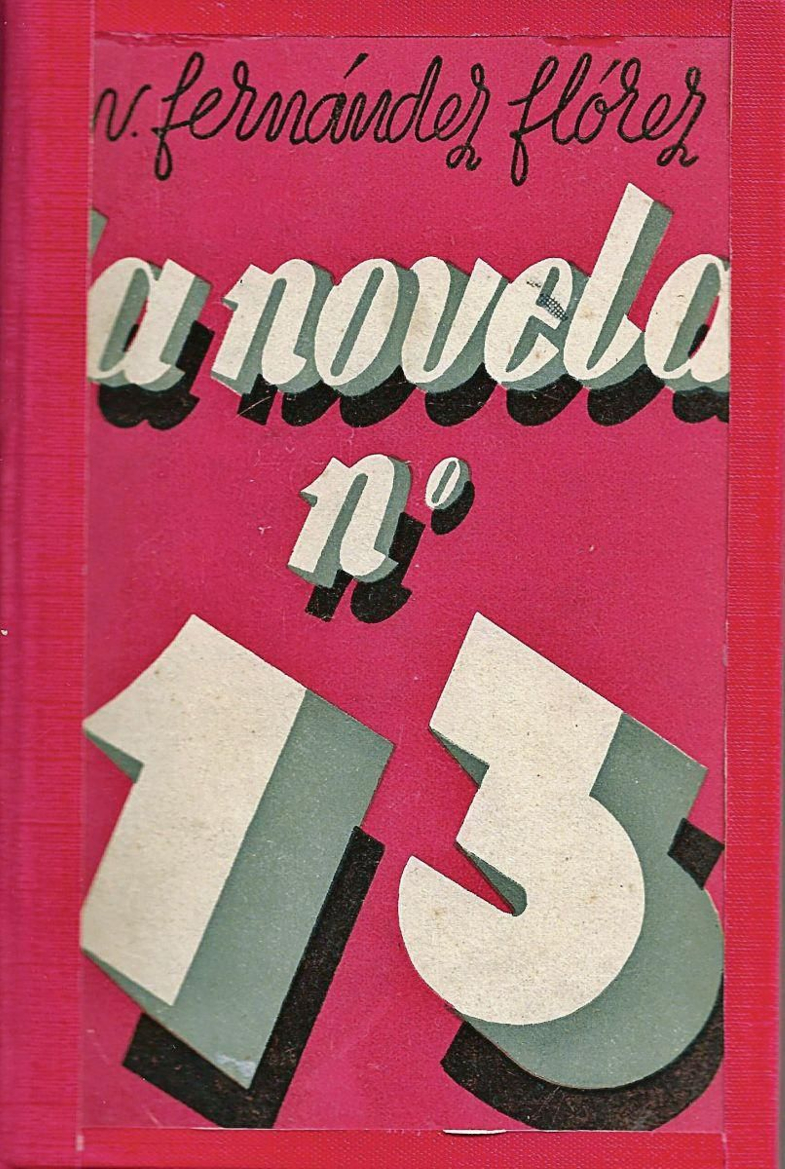 El novelista supo elegir muy bien los títulos de sus novelas.