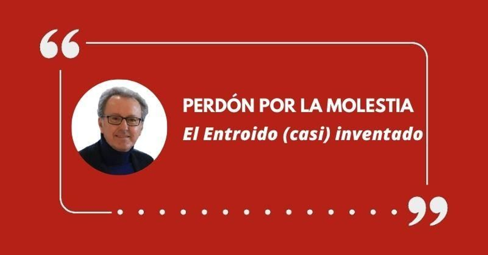 Perdón por la molestia, de Antonio Nespereira.