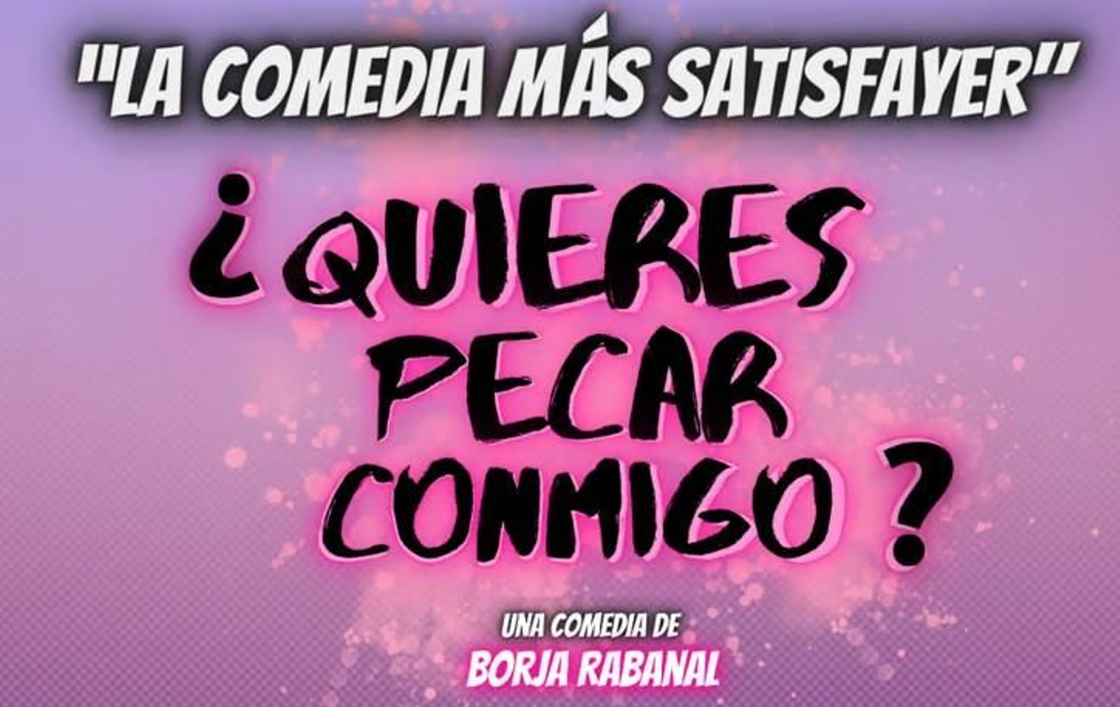 ¿Quieres pecar conmigo?