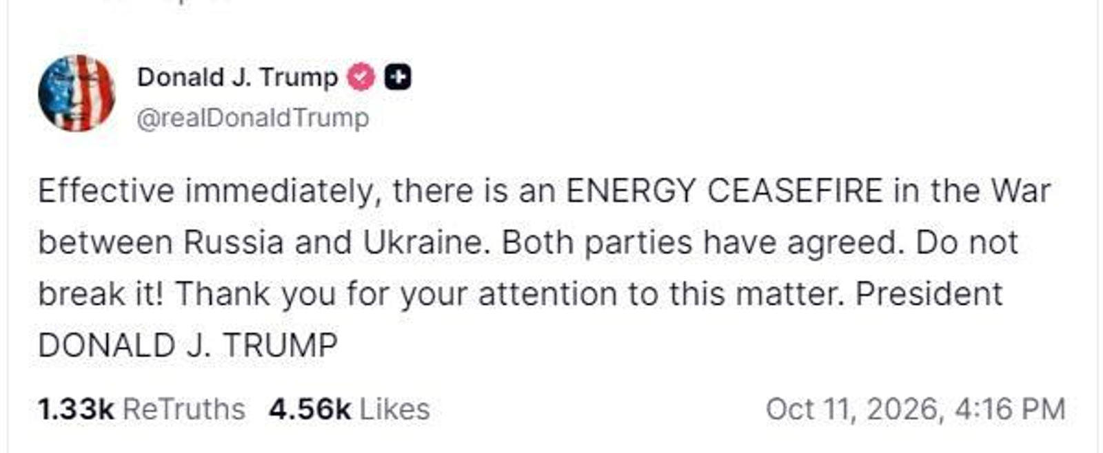 Mensaje de Donald Trump en redes sociales anunciando el alto el fuego energético entre Ucrania y Rusia.