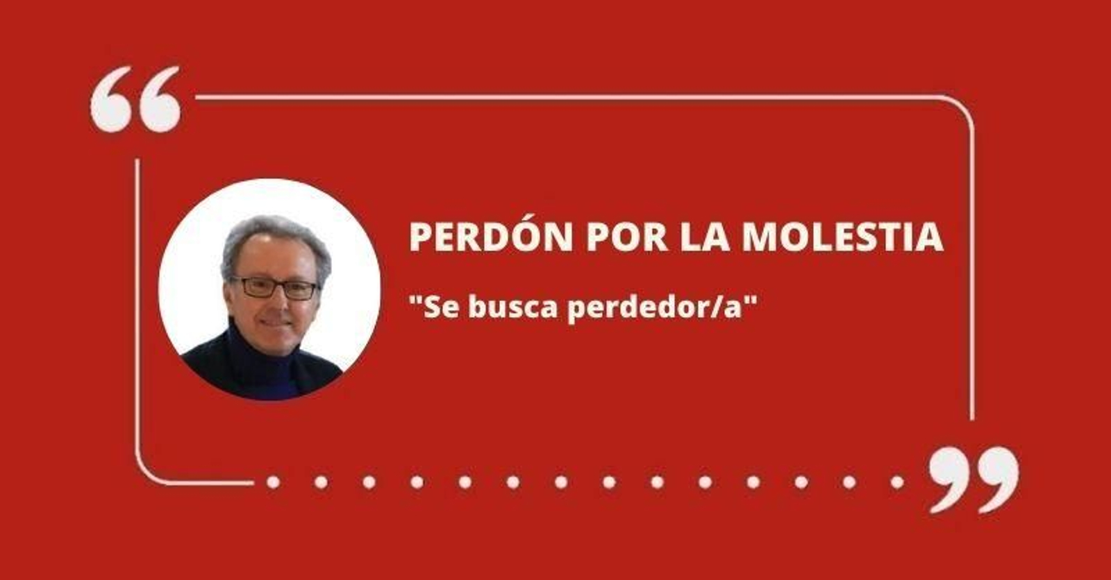 Se busca perdedor/a
