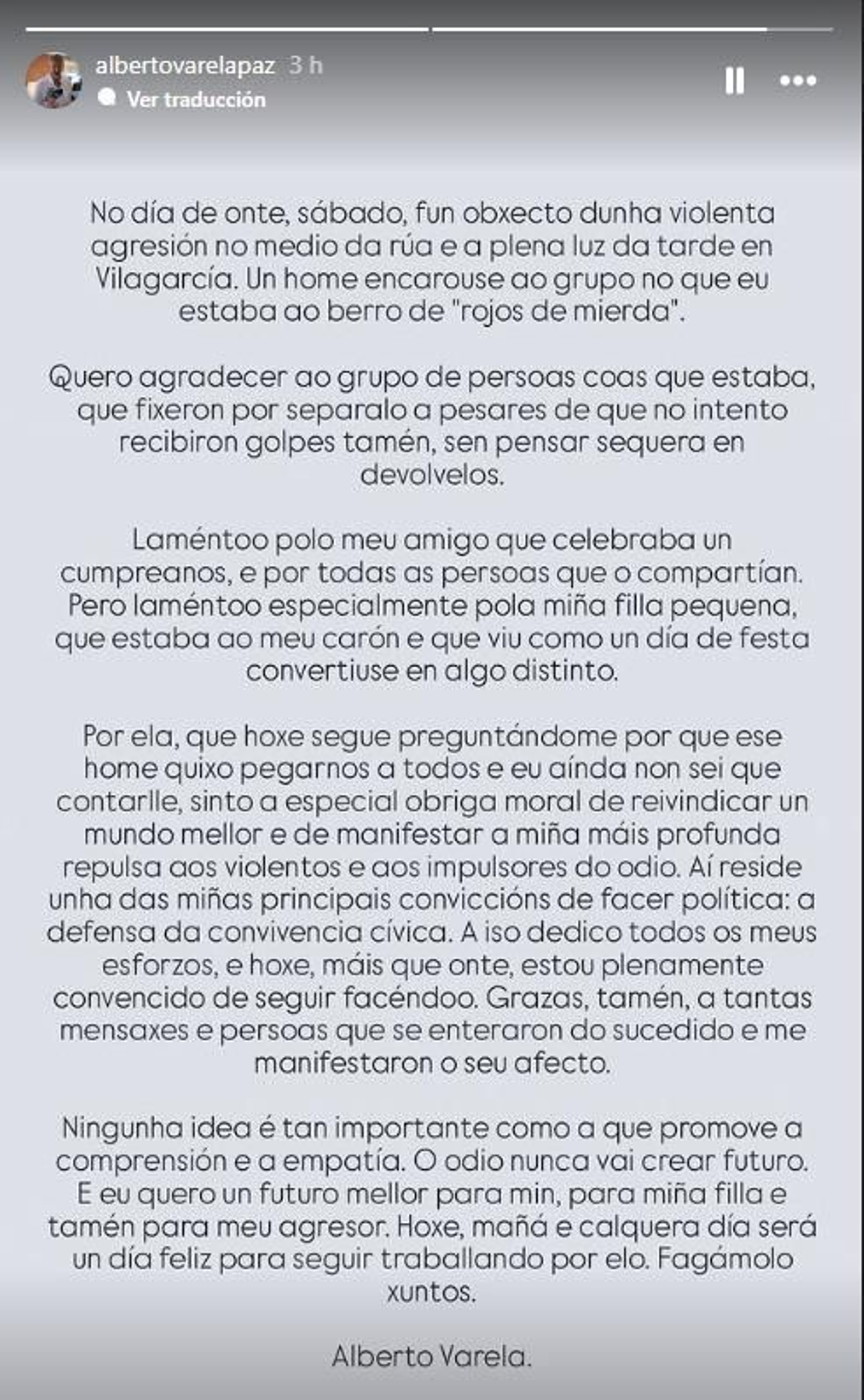 Comunicado de Alberto Varela emitido a través de sus redes sociales tras la agresión.