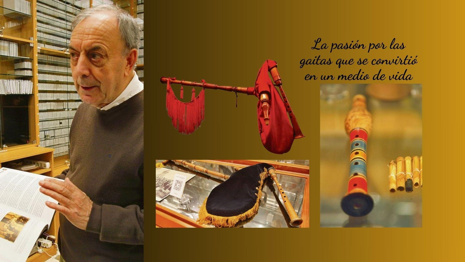 La pasión por las gaitas que se convirtió en un medio de vida.