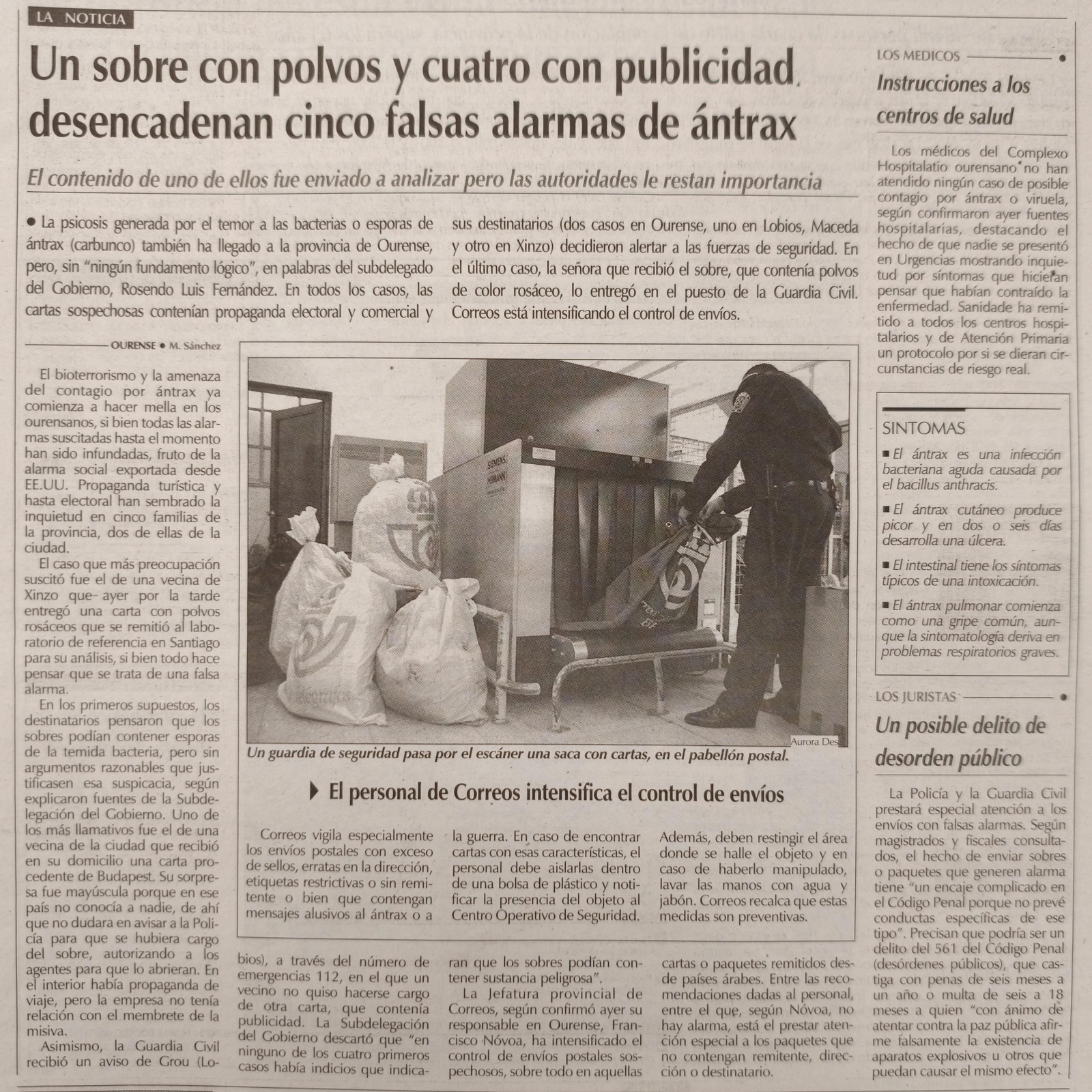 La psicosis del ántrax llega a Ourense.