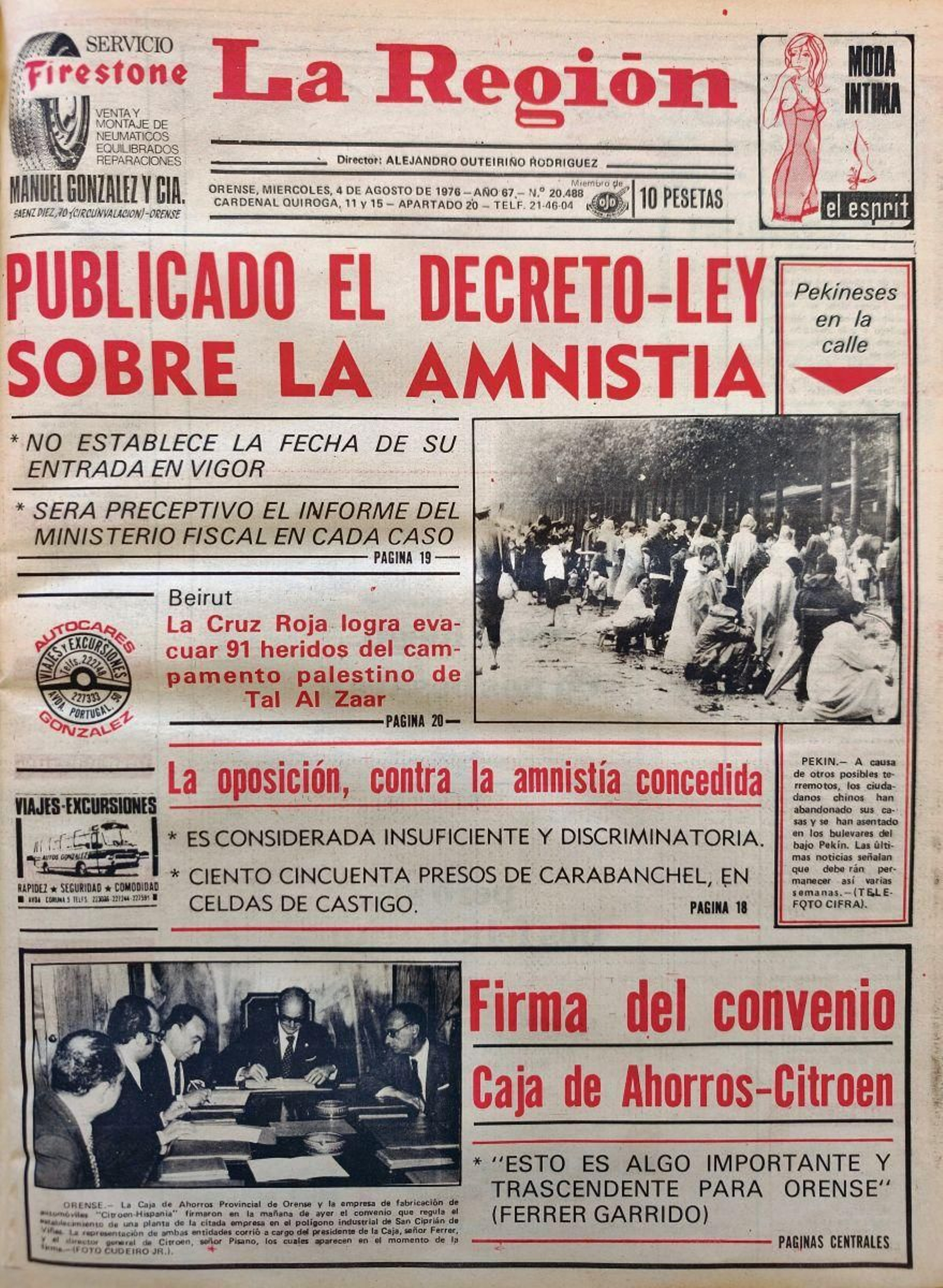 La primera 4 de agosto de 1976.