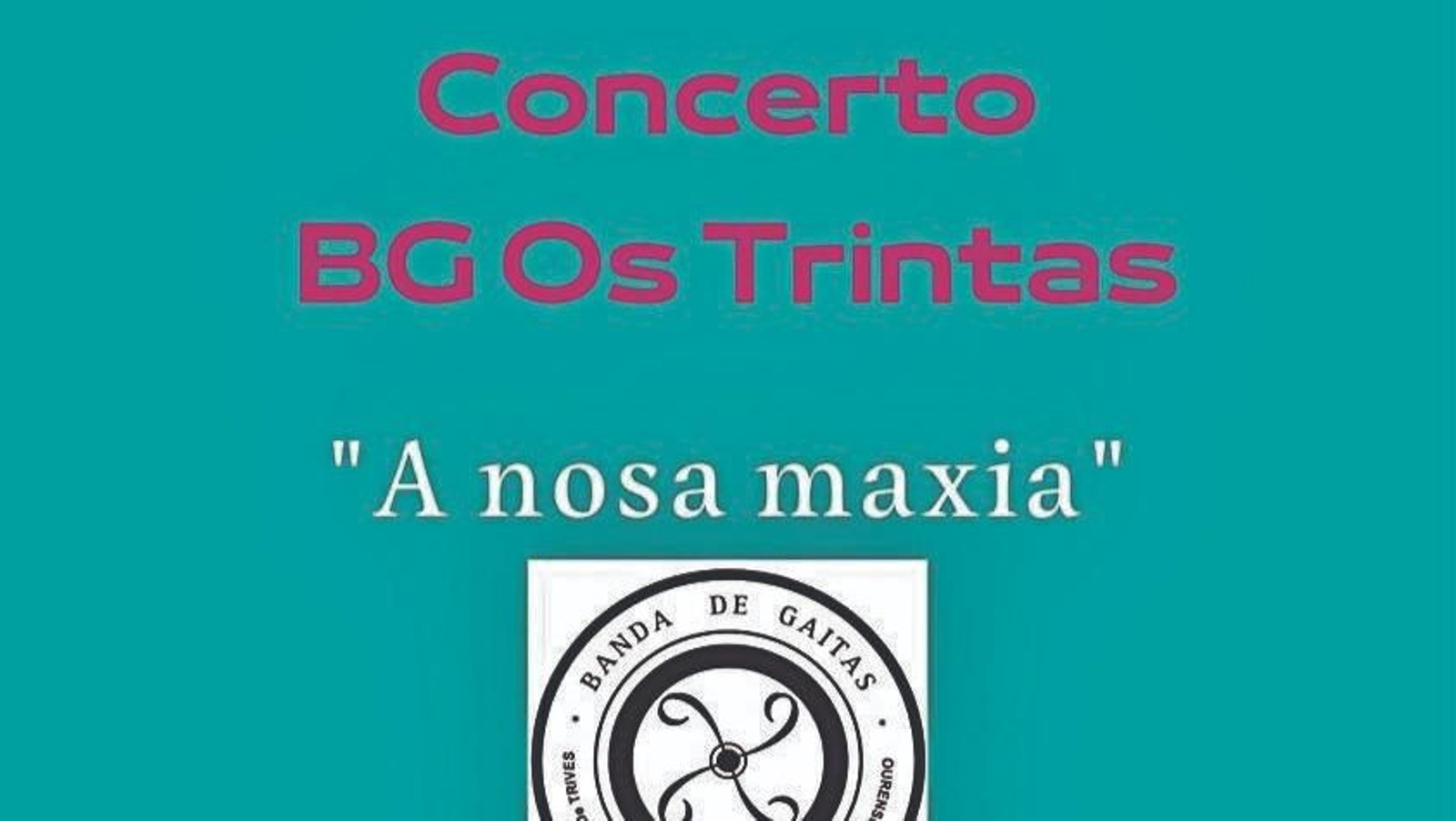 Concierto de la banda de gaitas trivesa OsTrintas.