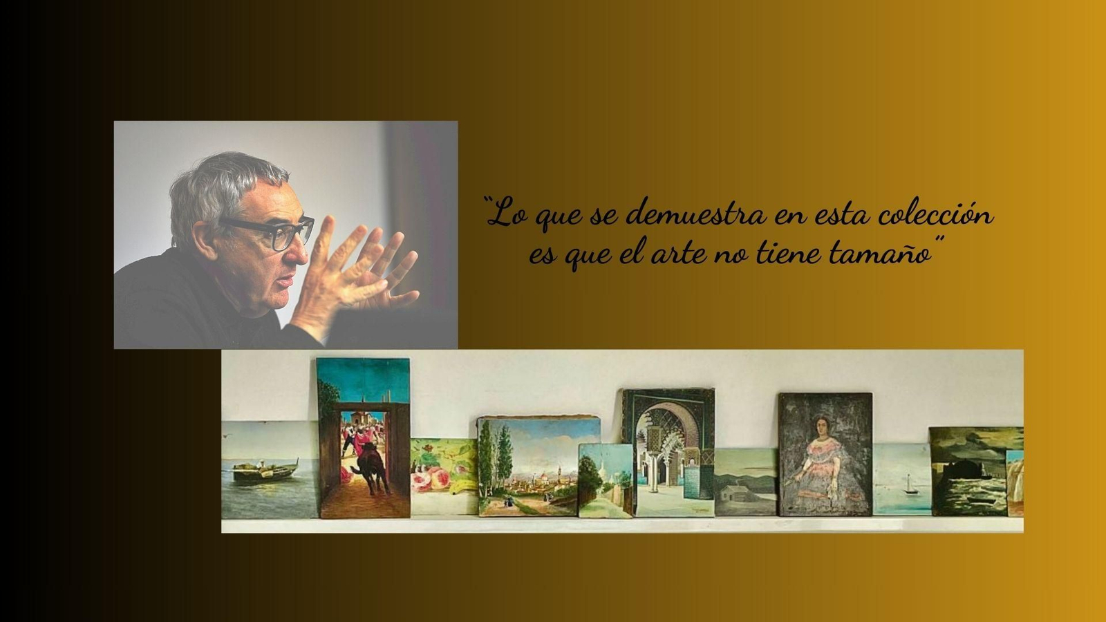 Manuel Outumuro, coleccionista de pinturas de pequeño formato