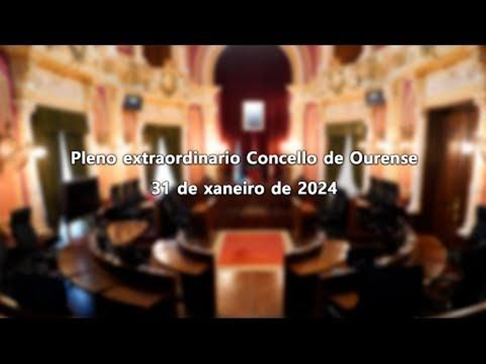 Pleno extraordinario Concello de Ourense 31-1-2024