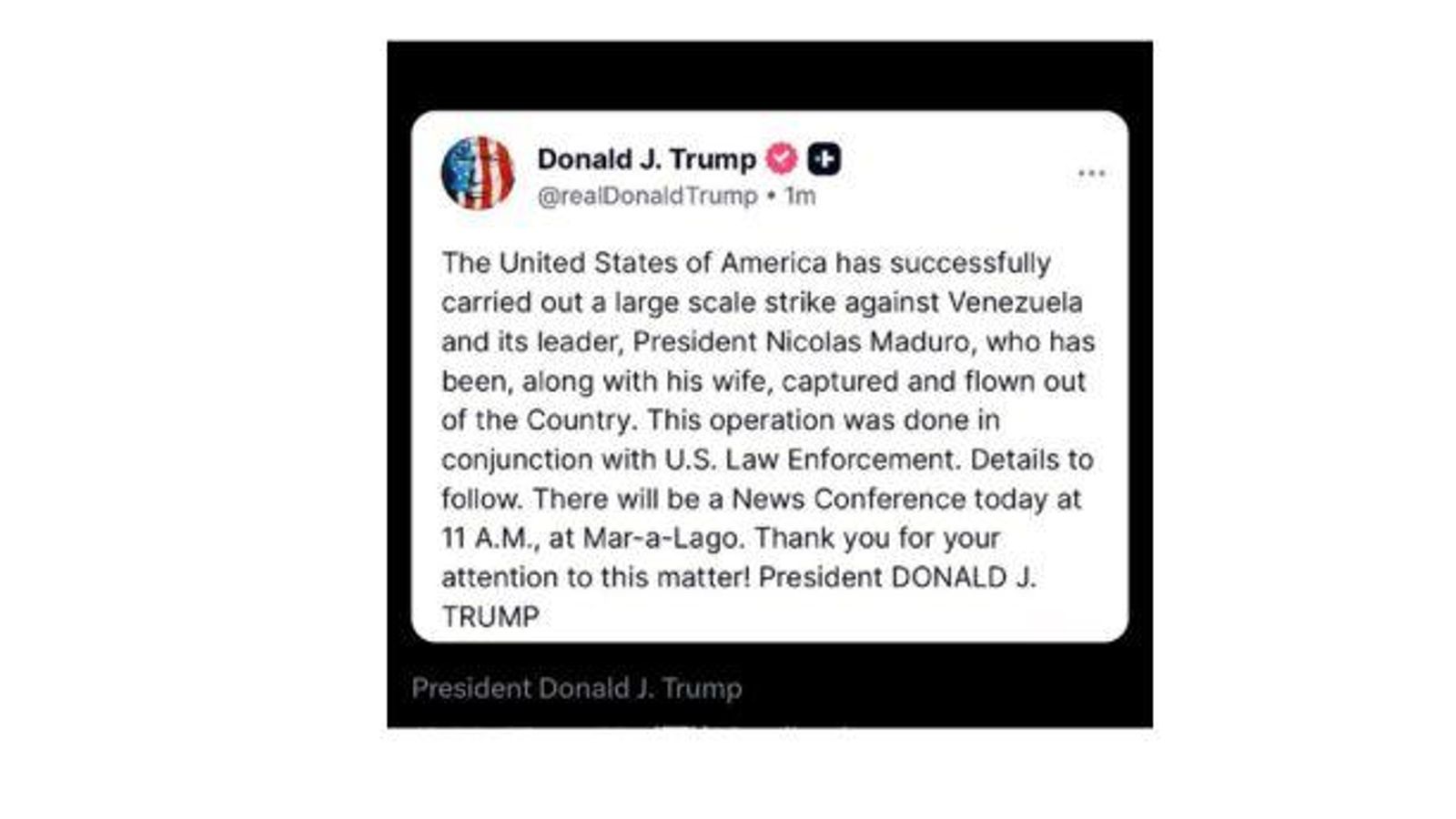 Mensaje de Donald Trump sobre el ataque a Venezuela.