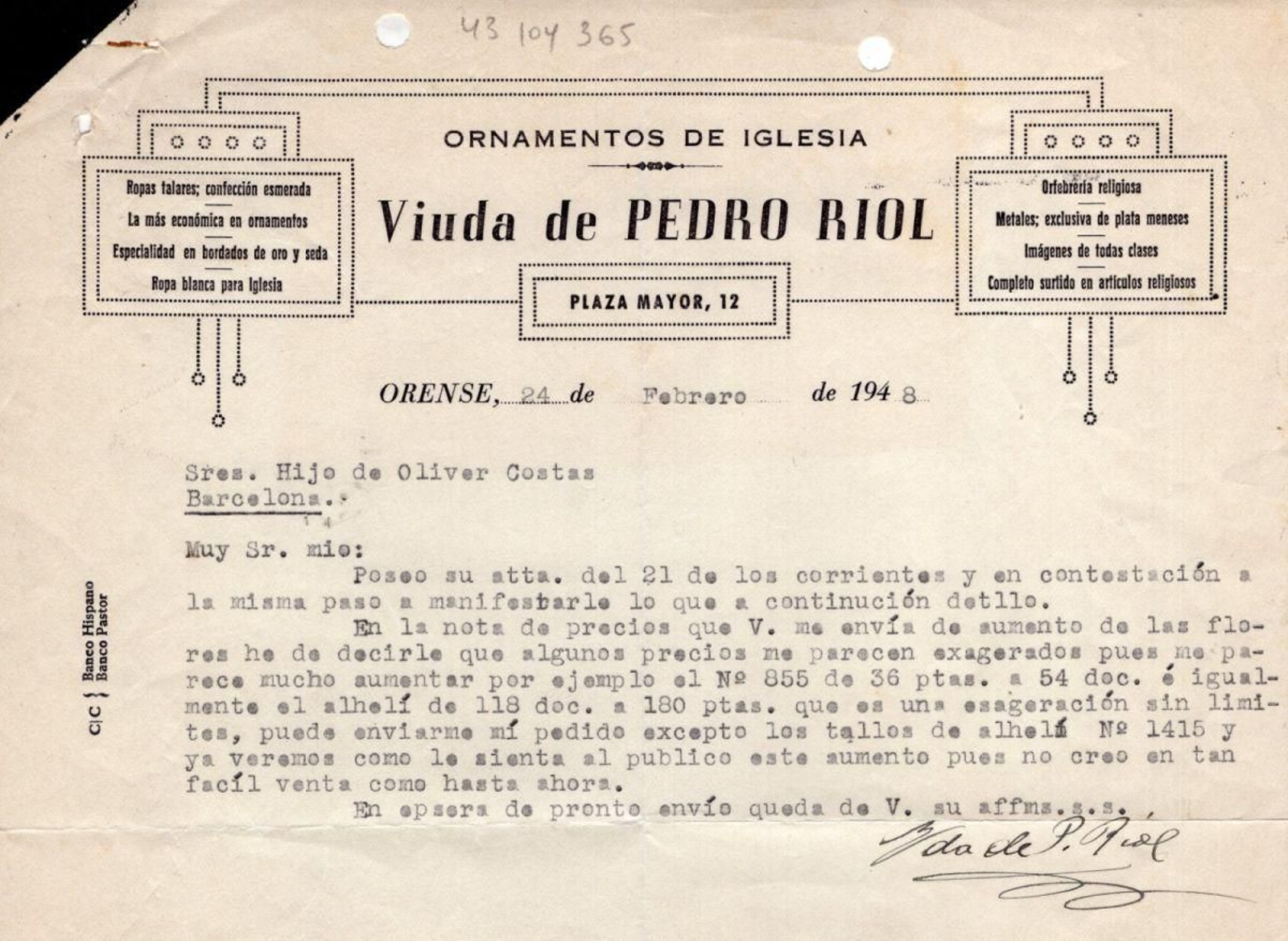 La viuda de Riol se queja a su proveedor catalán de la última subida de precios.